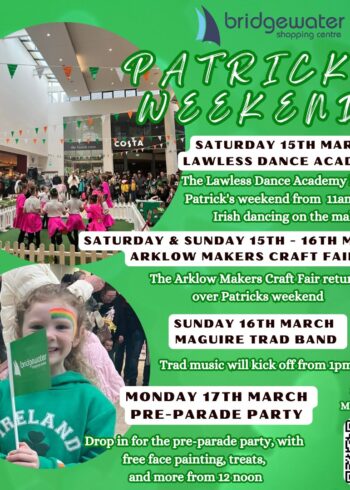 St Patrick’s Weekend Events at Bridgewater